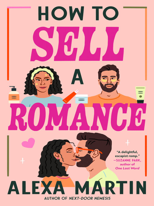 Title details for How to Sell a Romance by Alexa Martin - Wait list